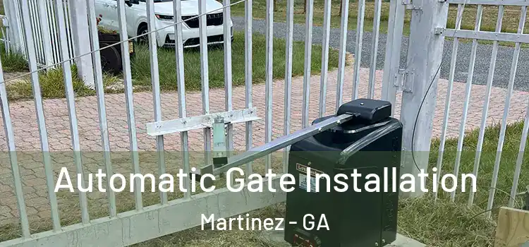 Automatic Gate Installation Martinez - GA